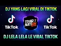 Download Lagu DJ LELA LELA LE 🎵🔊VIRAL TIKTOK TERBARU 2020