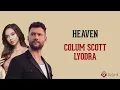 Heaven - Calum Scott, Lyodra (Lirik Lagu Terjemahan)