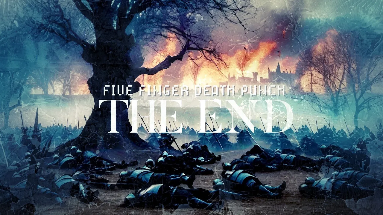 Five Finger Death Punch - THE END (Official Lyric Video) Five Finger Death Punch - THE END (Official Lyric Video)
