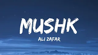mushk lyrics ali zafar mushk ost 