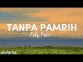 Download Lagu Feby Putri - Tanpa Pamrih (Lyrics)