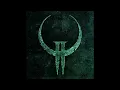 Quake II Remastered OST (Vinyl Rip) - Full Soundtrack