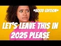 Lagu Fashion Trends That NEED To Be Left In 2025! *HOOD EDITION* w/ @Bluntgirly