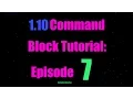 Learning by Dissecting - 1 10 Beginner Command Block Tutorial Episode 7