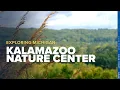 Exploring Michigan Visit the Kalamazoo Nature Center this fall