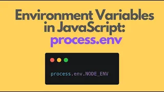 How to get the environment variable in JavaScript
