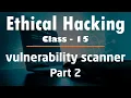 Ethical Hacking Coding a vulnerability scanner part-2
