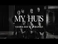 Download Lagu Van Der Aven \u0026 Spoegwolf - My Huis
