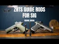 ZRTS Guide Rods for SIG 365XL XMacro SIG P365 Fuse Reduce Recoil