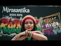 MIRASANTIKA - Rhoma Irama | Cover Reggae Version