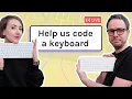 Help us code a virtual keyboard JavaScript CSS HTML