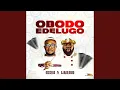 Download Lagu Obodo Edelugo