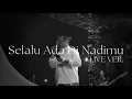 Download Lagu Selalu Ada Di Nadimu - ECLAT LIVE