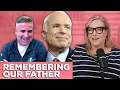 Honoring Senator John McCain Meghan and Jimmy McCain Reflect on Their Father s Legacy