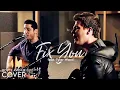 Download Lagu Fix You - Coldplay (Boyce Avenue feat. Tyler Ward acoustic cover) on Spotify \u0026 Apple