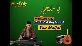 Download Yaa Maljai - Karaoke hadroh Banjari Version Nada Cowok  - ياملجئ - انشودة كاريوكي موسقي MP3