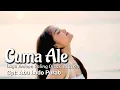 Download Lagu LAGU AMBON PALING DICARI || CUMA ALE || BIKIN ADEM