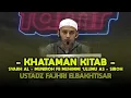 Download Lagu Khataman Kitab - Syarh Al - Muniroh Fii Muhimmi 'Ulumu As - Siroh || Ustadz. Fajhri Elbakhtisar