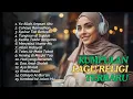Kumpulan Lagu Religi Islami Terbaik: Penenang Hati \u0026 Jiwa 🤲💖