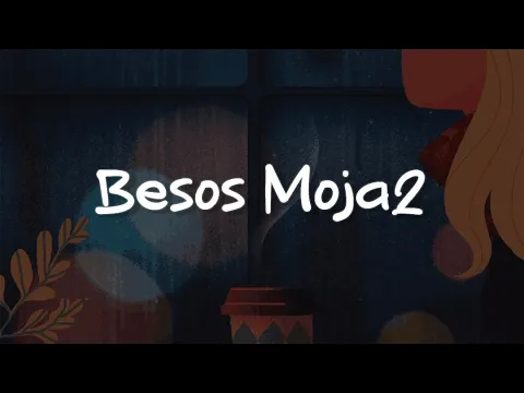 Video Thumbnail: Wisin & Yandel, ROSALÍA - Besos Moja2 (Letra)