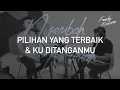 Download Lagu Pilihan yang Terbaik \u0026 KuditanganMu (Cover) by Franky Kuncoro \u0026 Simeon Nyoto