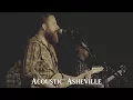 Kenny George Band - Carolina Too | Acoustic Asheville