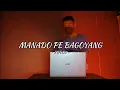 Download Lagu DJ MANADO PE BAGOYANG ( yopie latu ) - KIFLI15 X ALDY TULONG [ DGR ] 2K21