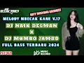 Download Lagu Dj Mr Blenk || MELODY MBECAK MENGKANE V.17 DJ NAIK DELMAN X DJ MAMBO JAMBO FULL BASS TERBARU 2024
