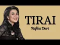 Lagu Rafika Duri - Tirai (Official Lyrics Video)