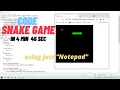 coding snake game in 4 min 45 sec using just notepad plain browser javascript