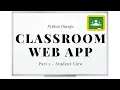 Django Project - Classroom Student View Part 5