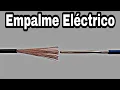 Empalme Electrico de 2 Tipos de Conductor - Hazlo Tu Mismo