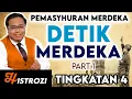 Download Lagu SEJARAH TINGKATAN 4  : Bab 10 Detik Kemerdekaan 30 Ogos 1957