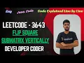 Flip Square Submatrix Vertically LeetCode 3643 Java Code Developer Coder