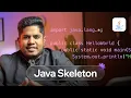 Java Program Structure Explained Java Skeleton for Beginners