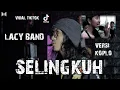 Download Lagu Lacy Band - Selingkuh (Versi Koplo Joss) Cover by Anjar Boleaz