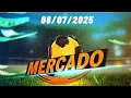 Download Lagu 🔴 MERCADO CMTV 08 JULHO 2025 ⚽