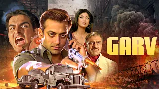 Garv Pride And Honour Full With English Subtitle Action Salman Khan Arbaaz Khan Shilpa Shetty 