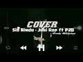 Download Lagu SIO RINDU - JUDIRAP ft P2B COVER FRESLY NIKIJULUW