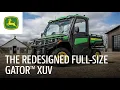 Introducing the redesigned Gator XUV John Deere Gator XUV