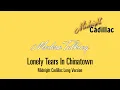 Lagu MODERN TALKING Lonely Tears In Chinatown (Midnight Cadillac Long Version)