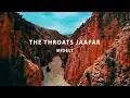 Download Lagu THE THROATS JAAFAR \