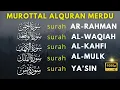 Lagu Suara Sangat Merdu | Surat Al Waqiah, Al Kahfi, Ar Rahman, Al Mulk, Yasin Buat Hati Lebih tenang