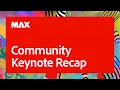 Community Keynote Recap What These Updates Mean for Real-Life Artists