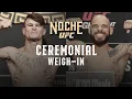 Download Lagu Noche UFC: Ceremonial Weigh-In