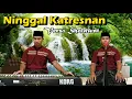 Download Lagu Ninggal Katresnan Versi Sholawat | Khoirul Anwar