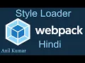Webpack Tutorial in Hindi CSS and style Loader