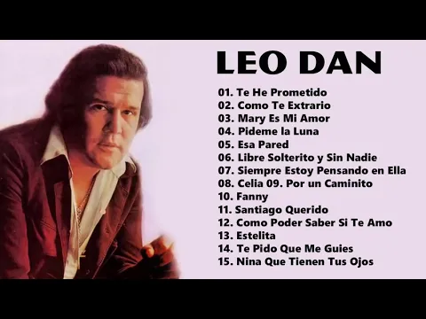 Download MP3 Leo Dan 15 Grandes Exitos