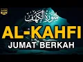Download Lagu SURAH AL-KAHFI JUMAT BERKAH | Murottal Al-Quran yang sangat Merdu By Alaa Aqel