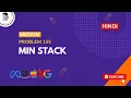 Leetcode 155 Min Stack C Easy Solution Hindi